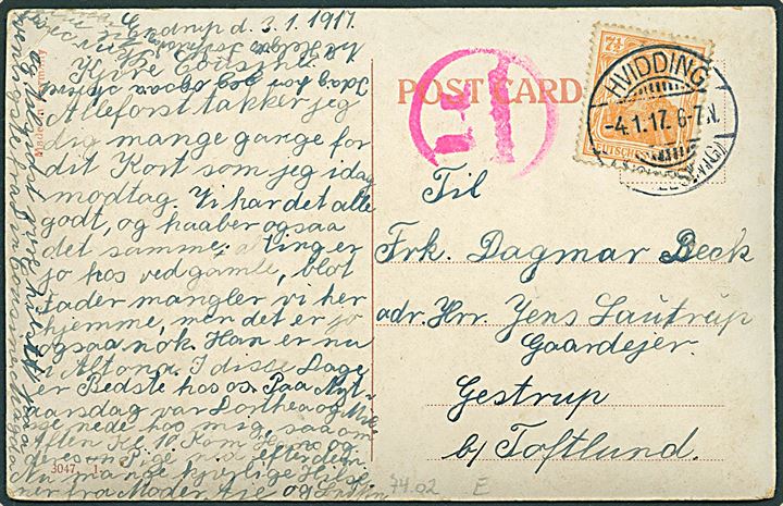 7½ pfg. Germania på brevkort fra Endrup stemplet Hvidding (Schleswig) d. 4.1.1917 til Gestrup pr. Toftlund. Rødt censurstempel Ü.-K. Tondern. 