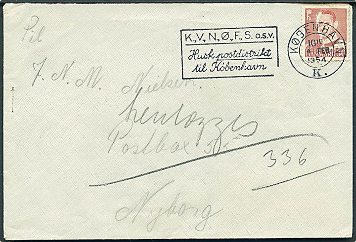 30 øre Fr. IX på brev fra København d. 4.2.1954 til indsat no. 336 i Statsfængslet i Nyborg, Postbox 55, Nyborg. Åbnet af fængselscensur, lukket med kontorclips og påskrevet henlægges.