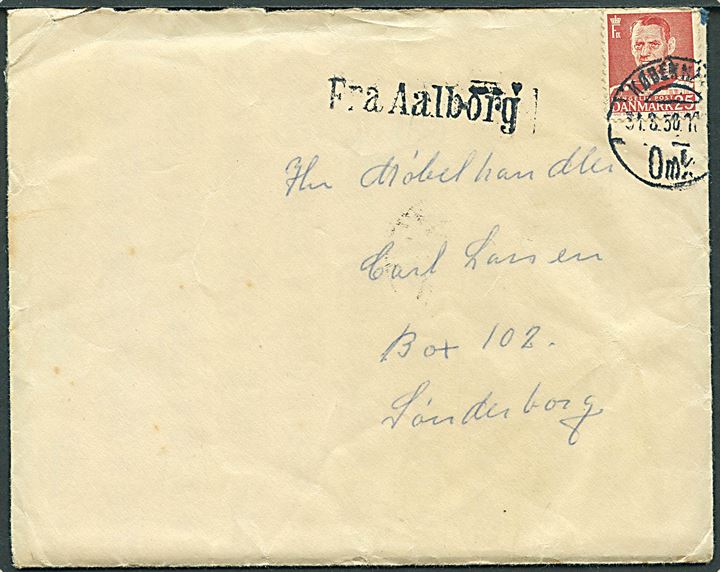 25 øre Fr. IX på brev stemplet København d. 31.8.1950 og sidestemplet Fra Aalborg til Sønderborg. Lidt nusset i toppen.