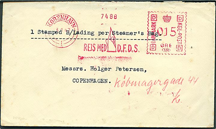 15 øre Firmafranko fra DFDS i København d. 3.1.1947 til København. Påskrevet: 1 Stamped B/Lading per Steamer's Bag.