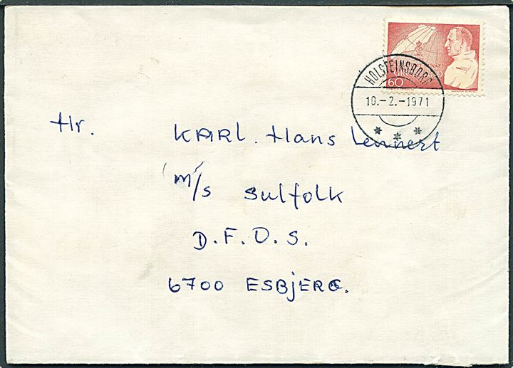 60 øre Fr. IX 70 år på brev fra Holsteinsborg d. 10.2.1971 til sømand ombord på M/S Suffolk via rederiet DFDS i Esbjerg.
