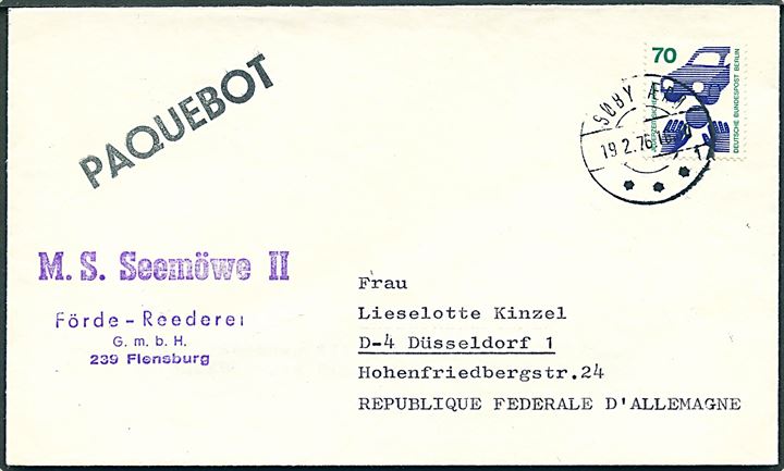 70 pfg. på brev annulleret med dansk stempel i Søby Ærø d. 19.2.1976 og sidestemplet Paquebot til Düsseldorf, Tyskland. Privat skibsstempel: M.S. Seemöwe II.