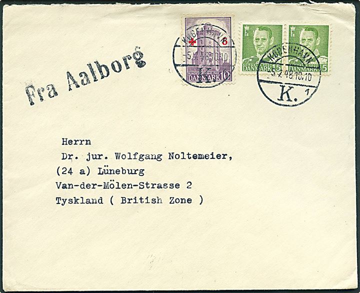 10+5 øre Røde Kors og 15 øre Fr. IX i parstykke på skibsbrev annulleret København d. 5.7.1948 og sidestemplet Fra Aalborg til Lüneburg, Tyskland.