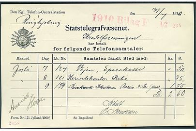 Den Kgl. Telefon-Centralstation i Ringkjøbing. Kvittering for betalt regning dateret d. 31.7.1910.