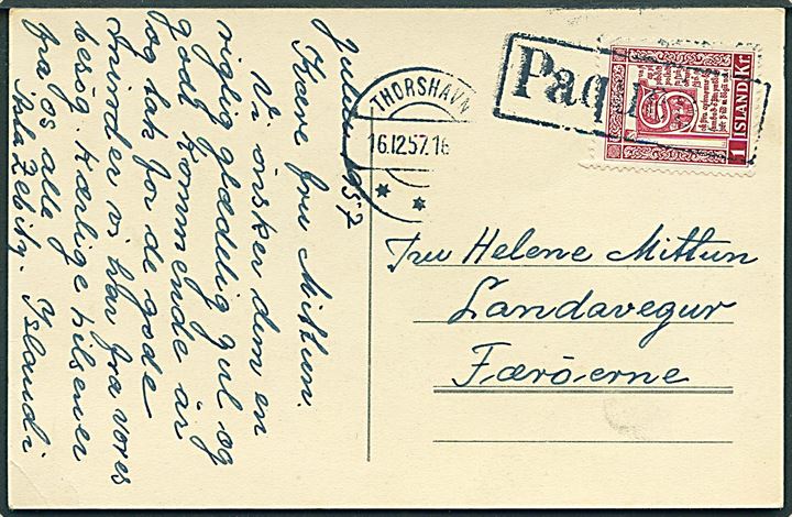 Islandsk 1 kr. Håndskrifter på julekort annulleret med skibsstempel paquebot og sidestemplet Thorshavn d. 16.12.1957 til Landavegur, Færøerne.