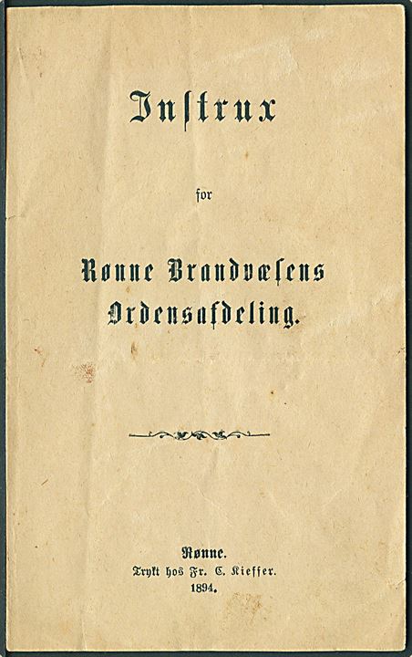 Instrux for Rønne Brandvæsens Ordensafdeling dateret 1894. 8 sider.