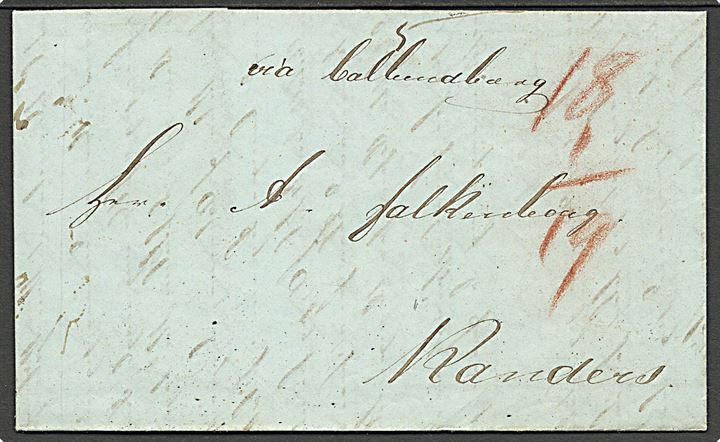 1845. Portobrev fra Kjøbenhavn d. 4.7.1845 til Randers. Påskrevet “via Callundborg” og “5” indleveringsgebyr og “18+1” skilling betalt af modtageren. Sejlet med dampskibet “Christian VIII” fra Kalundborg til Århus. 