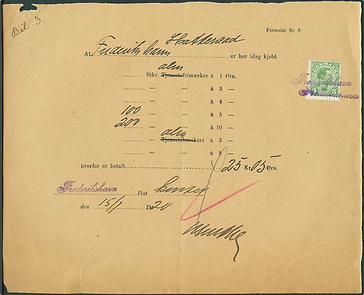 5 øre Chr. X annulleret m. kontorstempel Frederikshavn på formular nr. 8 for indkøb af tjenestefrimærker, ændret m. blæk til alm. frimærker, i Frederikshavn d. 15.1.1920. Vanskelig formular. 