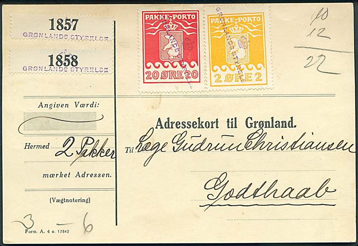 2 øre og 20 øre Pakkeporto på 22 øre adressekort - Form. A. 4 e. 17642 - for to pakker (3 og 6 kg.) fra København ca. 1928 annulleret med liniestempel (krone) Grønlands Styrelse til Læge Gudrund Christiansen, Godthaab. 