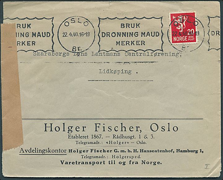 20 øre Løve på brev fra Oslo d. 22.4.1940 til Lidköping, Sverige. Åbnet af tidlig tysk censur i Norge med neutral brun banderole stemplet Åpnet ved tysk censur.
