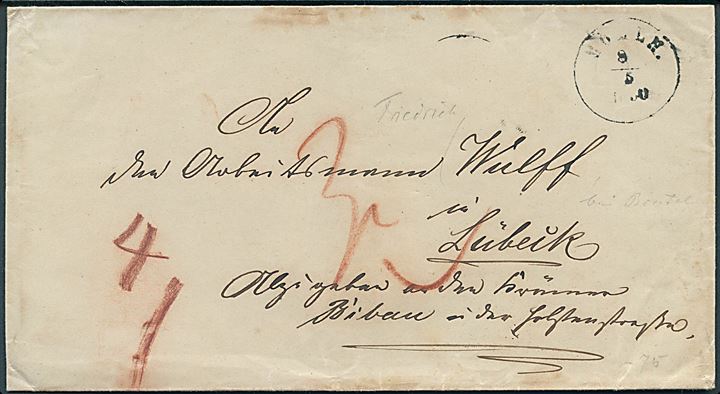 1850. Portobrev med laksegl Amt Steinhorst med 1½-ringsstempel Mölln. d. 8.5.1850 til Lübeck. Flere portopåtegninger.