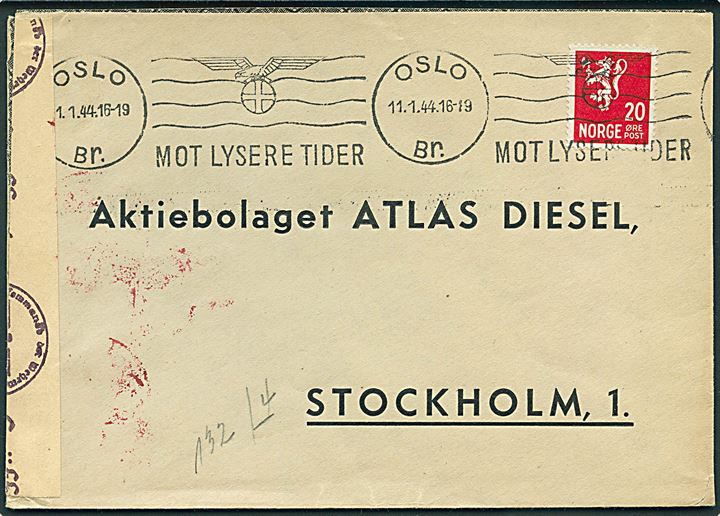 20 øre Løve på brev annulleret med TMS Mot Lysere Tider/Oslo d. 11.1.1944 til Stockholm, Sverige. Åbnet af tysk censur i Oslo.