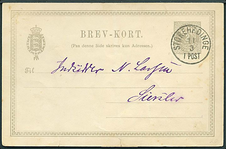 3 øre helsagsbrevkort sendt lokalt med lapidar Storehedinge d. 11.3.1891 til Sierslev. Lille rift og tape på bagsiden. 