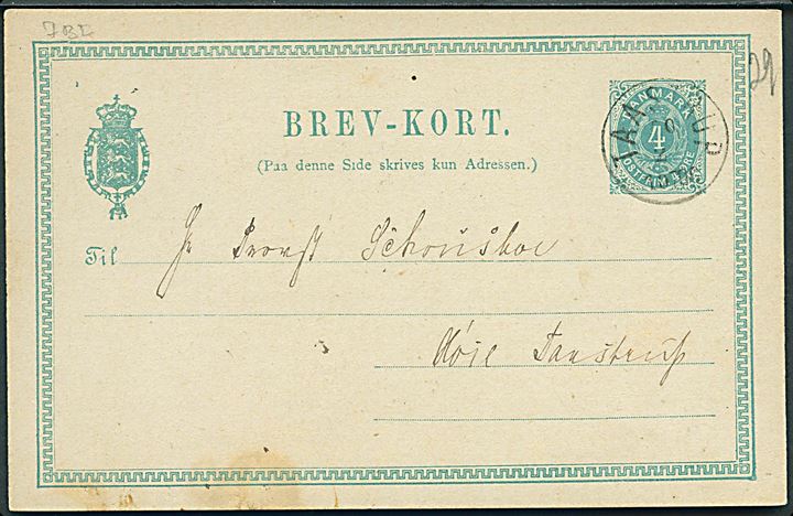 4 øre helsagsbrevkort annulleret med lapidar Taastrup d. 20.2.1884 til Høie Taastrup.
