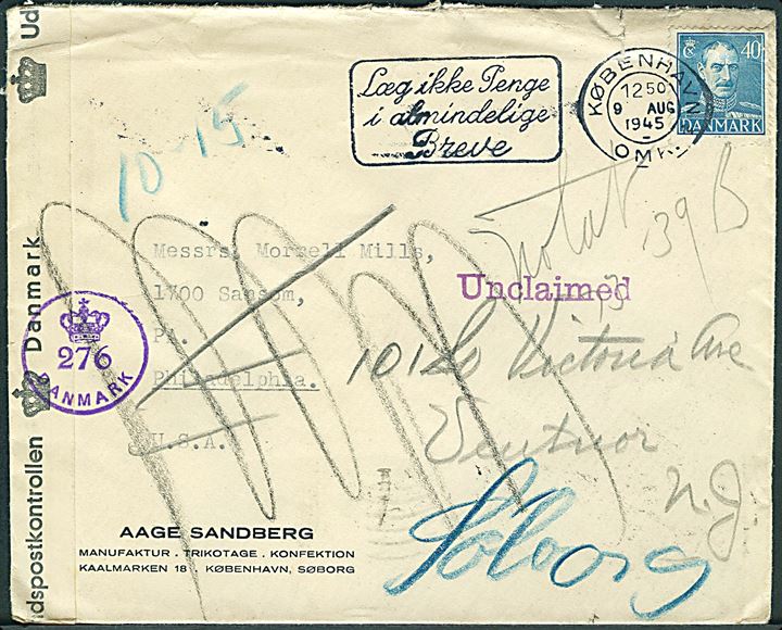 40 øre Chr. X på brev fra København d. 9.8.1945 til Philadelphia, USA. Retur som ubekendt med flere stempler. Åbnet af dansk efterkrigscensur (krone)/276/Danmark.