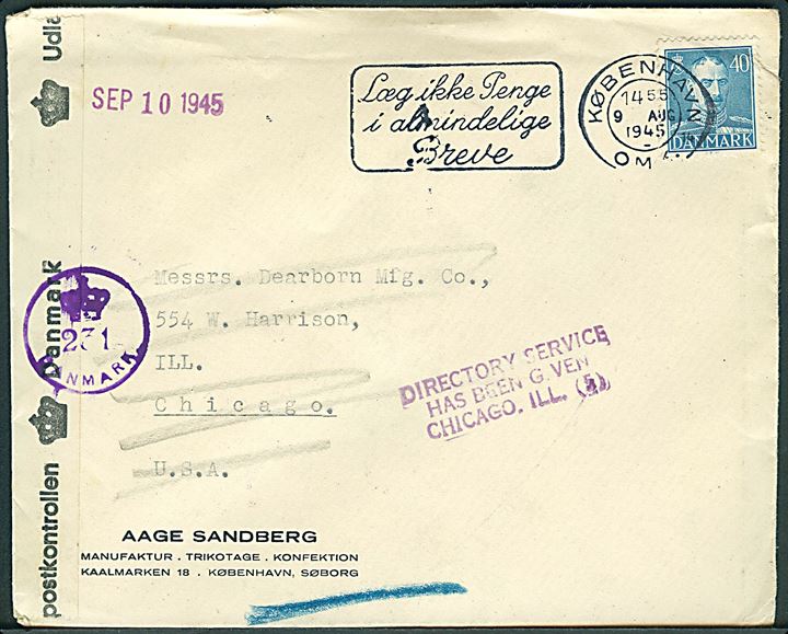 40 øre Chr. X på brev fra København d. 9.8.1945 til Chicago, USA. Retur som ubekendt med flere stempler. Åbnet af dansk efterkrigscensur (krone)/231/Danmark.