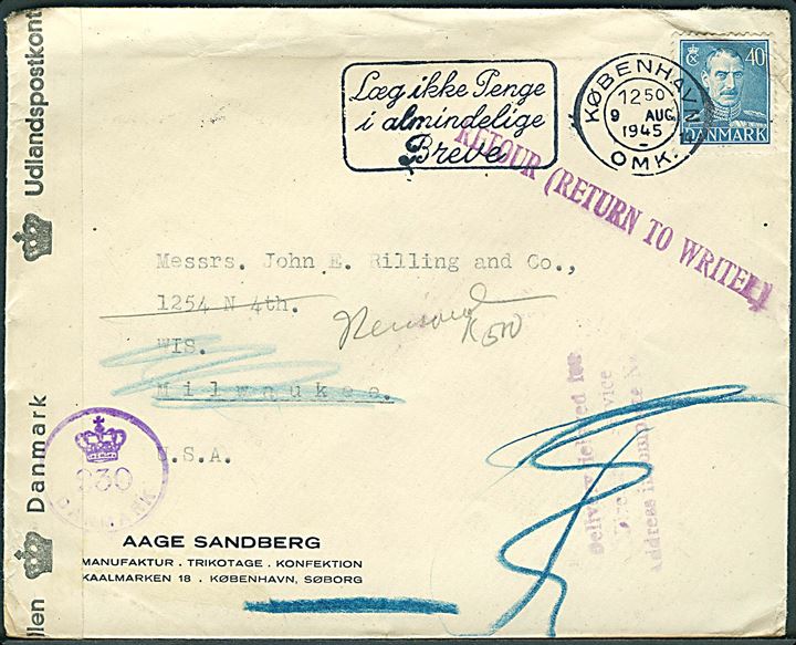 40 øre Chr. X på brev fra København d. 9.8.1945 til Milwaukee, USA. Retur som ubekendt med flere stempler. Åbnet af dansk efterkrigscensur (krone)/230/Danmark.