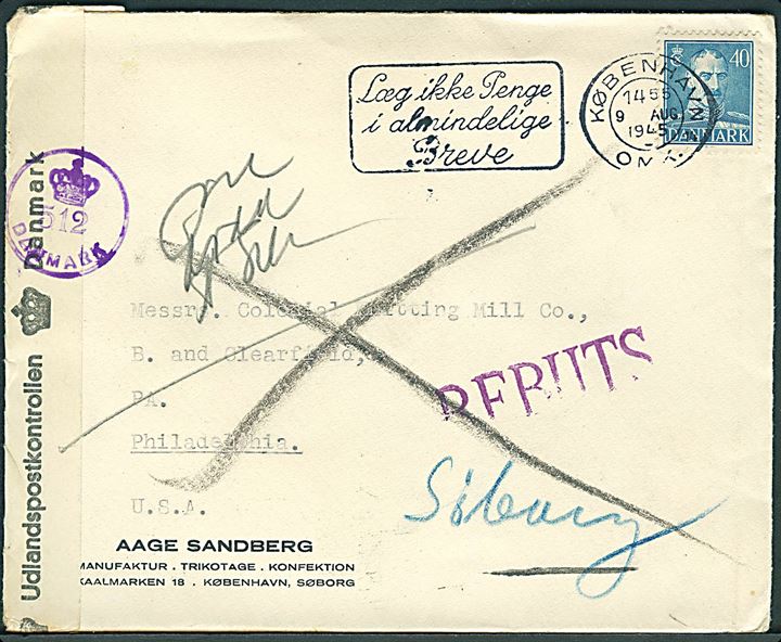 40 øre Chr. X på brev fra København d. 9.8.1945 til Philadelphia, USA. Retur som ubekendt med flere stempler. Åbnet af dansk efterkrigscensur (krone)/512/Danmark.