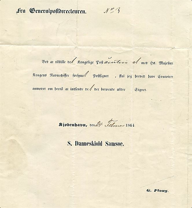 1864. Ufrankeret Tjenestebrev mærket K.T. fra Generalpostdirecteuren med antiqua Kjøbenhavn d. 27.2.1864 til Postkontoret i Grenaa. Fuldt indhold vedr. udskiftning af postsignet med de nye kongelige navnetræk.