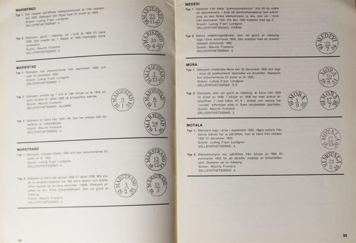 Tidiga svenska Datumstämplar - Del. 1 Bågstämplar af Karl-Erik Stenberg. 64 sider. Lidt slidt i ryggen.