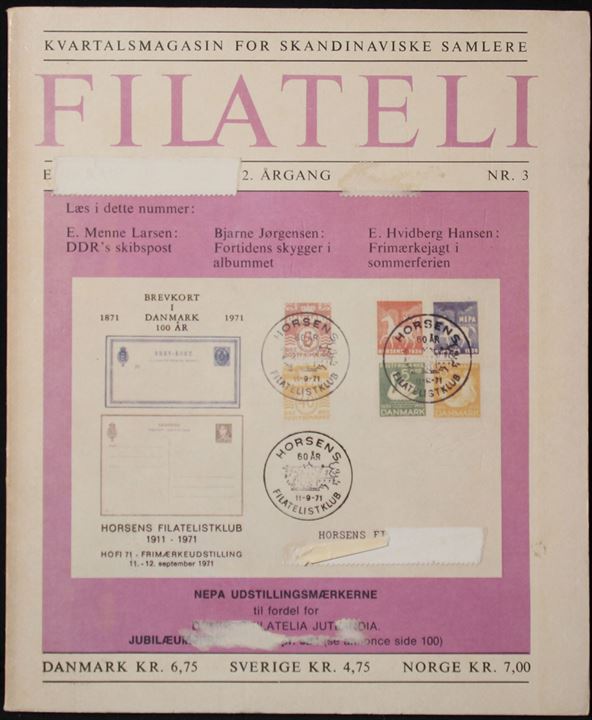 Filateli - Kvartalsmagasin for skandinaviske samlere. 1971 no. 3. Bl.a. artikel DDR skibspost af E. Menne Larsen. 