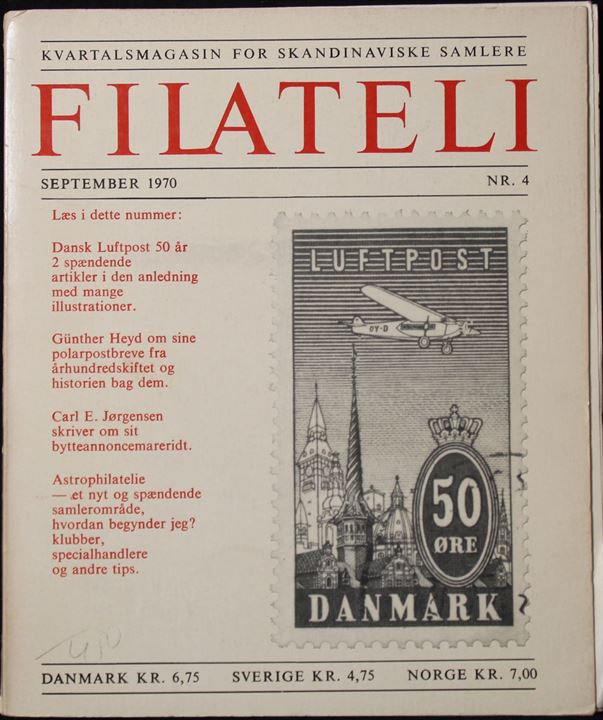 Filateli - Kvartalsmagasin for skandinaviske samlere. 1970 no. 4. Bl.a. med artikel om dansk luftpost. Løse sider.