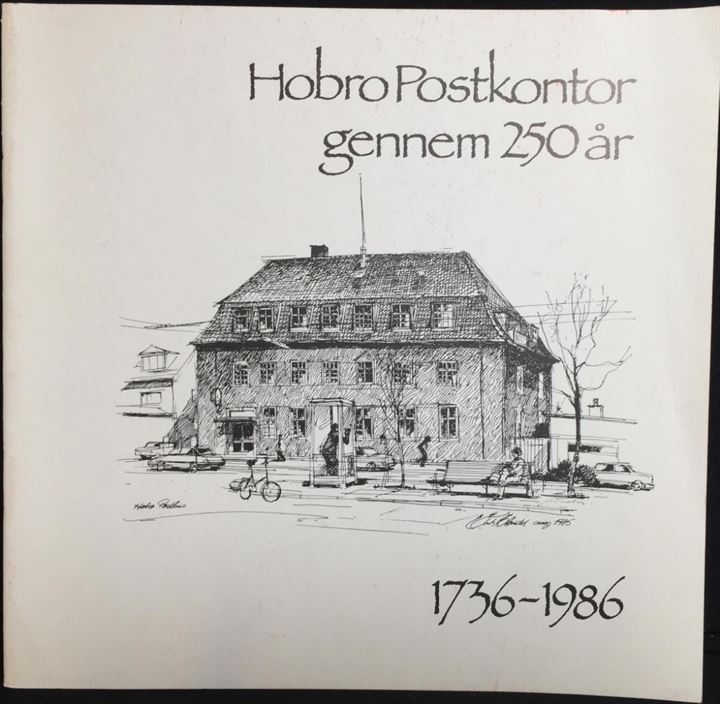 Hobro Postkontor gennem 250 år 1736-1986, Lille hæfte med uddrag af Hobros posthistorie. 24 sider.