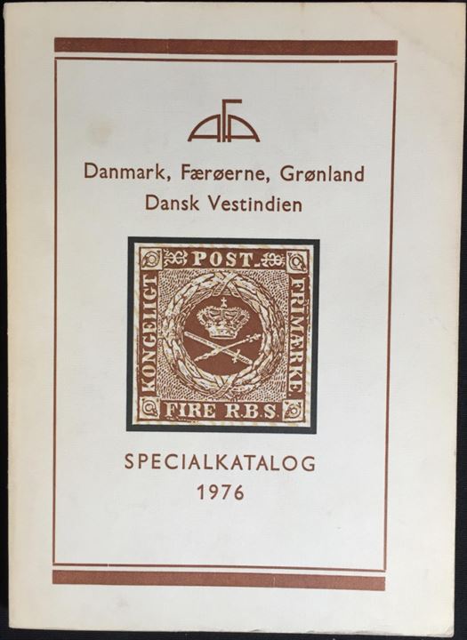 AFA Specialkatalog 1976 over Danmark, Færøerne, Grønland og Dansk Vestindien. 280 sider.
