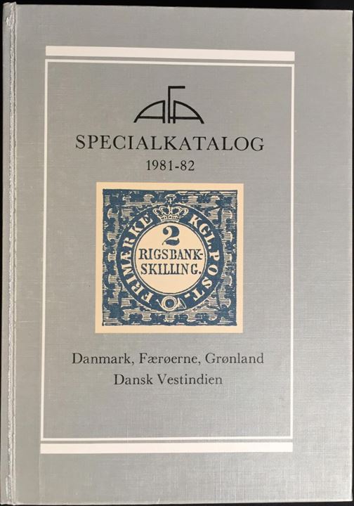 AFA Specialkatalog 1981-82. Klassisk special katalog med specialafsnit med Tofarvede. Indb. 448 sider.