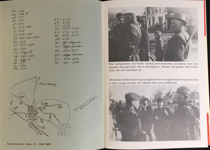 4. Bataillon i Sønderjylland 9. April - 50 året 1940-1990. Illustreret jubilæumsskrift for kampene ved grænsen d. 9.4.1940. No. 370 af 550 eksempl. 