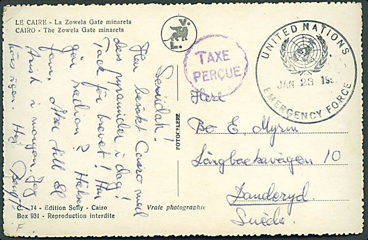Ufrankeret brevkort fra Cairo med sort stempel United Nations Emergency Force d. 23.1.1957 og sidestemplet violet Taxe percue til Danderyd, Sverige. Skrevet på svensk, så formodentlig fra svensk FN-soldat i Egypten.