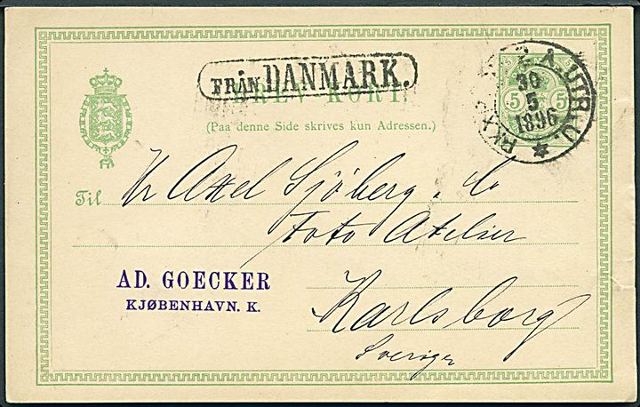5 øre Våben helsagsbrevkort fra Kjøbenhavn annulleret med svensk bureaustempel PKXP No. 2 A. UTR. U. d. 30.5.1896 og sidestemplet Från Danmark til Karlsborg.