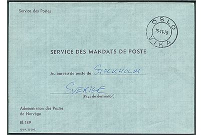Ufrankeret fortrykt postsagskuvert Bl. 189 (10-69 25 000) fra Oslo Vika d. 16.11.1978 til Stockholm, Sverige.