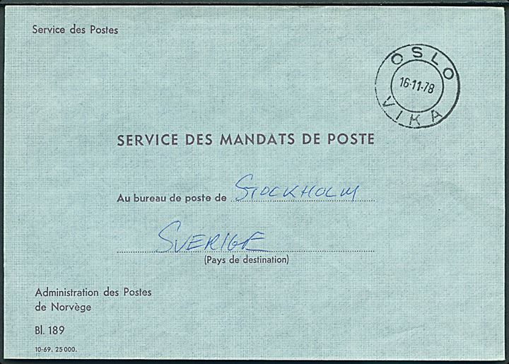 Ufrankeret fortrykt postsagskuvert Bl. 189 (10-69 25 000) fra Oslo Vika d. 16.11.1978 til Stockholm, Sverige.