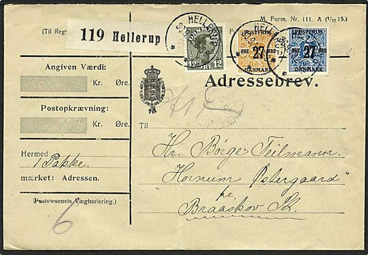 5/27 øre og 27/29 øre Provisorium, samt 12 øre Chr. X på adressebrev for pakke fra Hellerup d. 30.9.1918 til Braaskov.