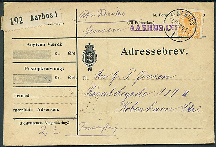 35 øre Chr. X single på adressebrev med liniestempel Aarhus Indl. 1. for pakke mærket Forsigtig og Afs. Risico stemplet Aarhus 1. d. 1.11.1918 til København.