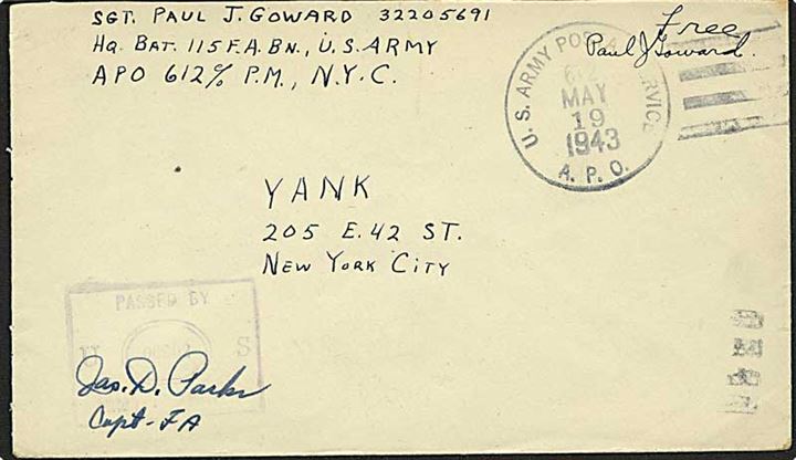 Amerikansk Free mail brev stemplet U.S. Army Postal Service APO 612 d. 19.5.1942 til USA. Fra Hq. Bat. 115th Field Artillery Bn. APO 612 = Akureyri, Island. Unit censor no. 00902.