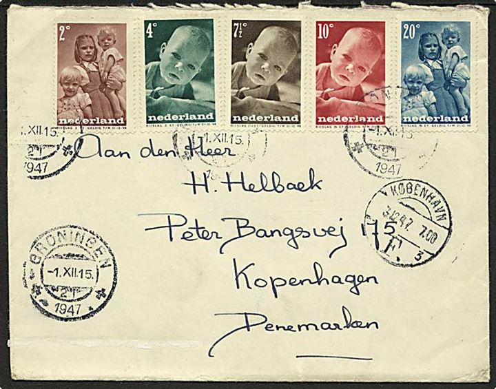 Komplet sæt 1947 Børneforsorg på FDC fra Groningen d. 1.12.1947 til København, Danmark. Michel: €45