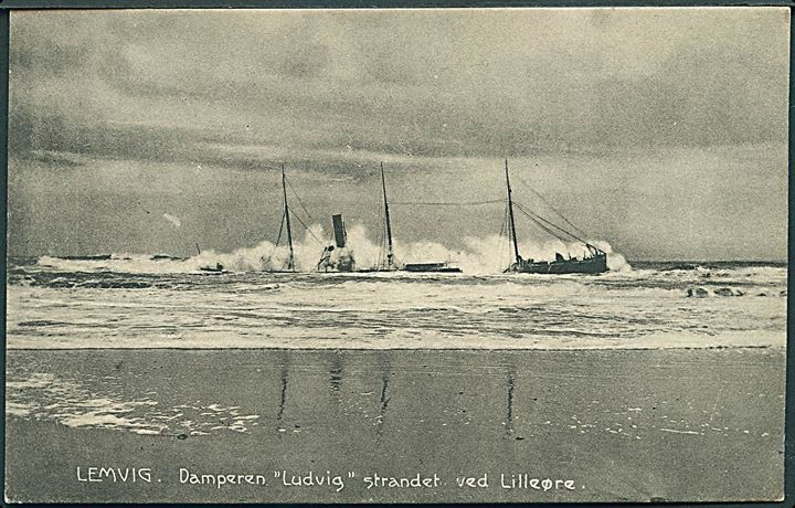 Tyskland. “Ludvig”, S/S, af Lübeck strandet ved Lilleøre pr. Lemvig d. 1.2.1906. H. Riegel no. 26138. Kvalitet 8