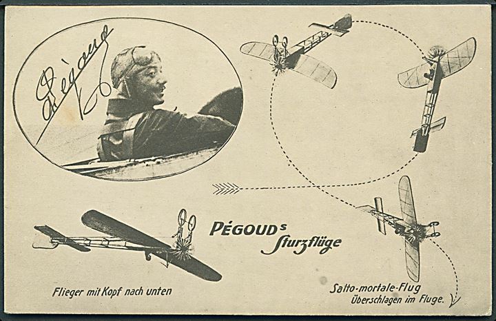 Adolphe Pégoud, fransk pilot som lavede historiens første loop d. 21.9.1913. Saulsohn no. 3241. Kvalitet 8