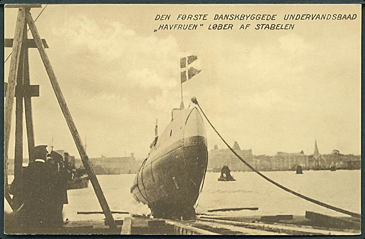 Dansk Marine. “Havfruen”, søsætning af første dansk byggede ubåd. Danske Kvinders Forsvarsforening u/no. Kvalitet 8