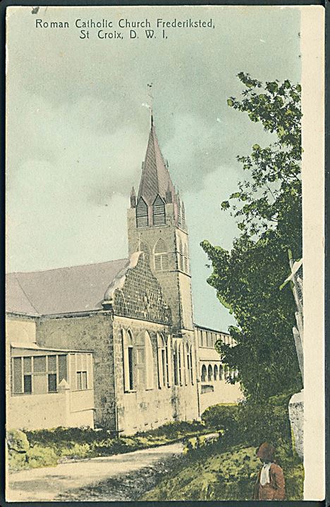 D.V.I., St. Croix, Frederiksted, Roman Catholic Church. Lightbourn no. 9. Kvalitet 8