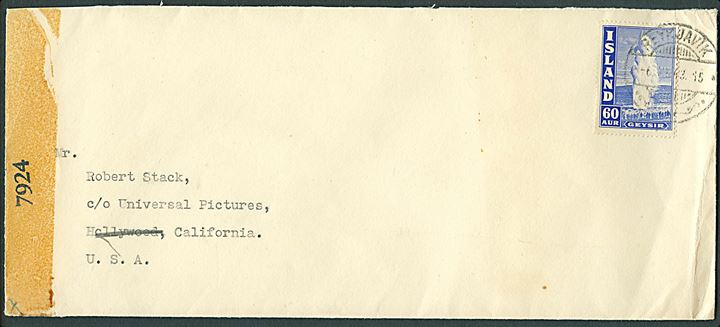 60 aur Geysir på brev fra Reykjavik d. 6.11.1943 til Hollywood, USA. Åbnet af amerikansk censur no. 7924.