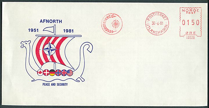150 øre firmafranko Postverket * Utlånsmaskin * med slogan AFNORTH d. 30.6.1981 på uadresseret illustreret kuvert fra NATO-hovedkvarteret i Kolsås, Norges 30 års jubulæum.
