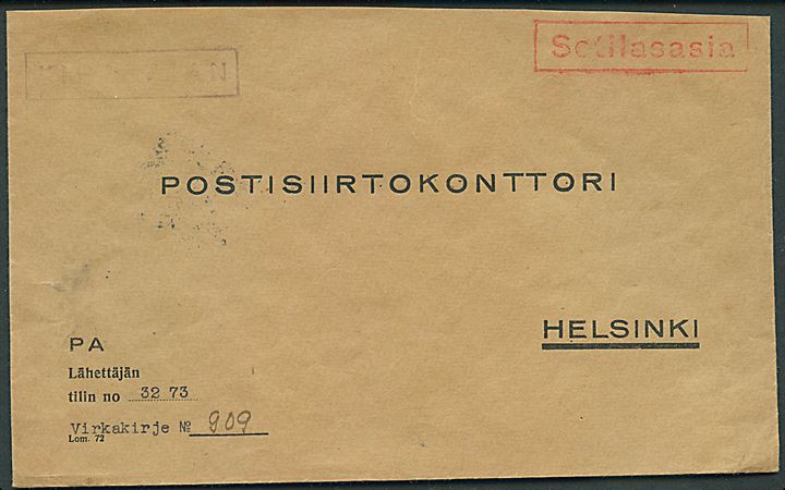 Ufrankeret fortrykt tjenestebrev med stempel Sotilasasia (= Militærsag) til Helsingfors. Ank.stemplet helsinki d. 26.11.1944. På bagsiden officiels lukkemærkat stemplet Puolustuvoimat * 1065 * (= Försvarsmakt).