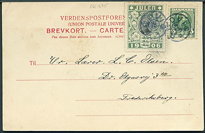 5 øre Chr. IX og Julemærke 1906 på brevkort (Vemmetofte kloster) annulleret med stjernestempel RØDVIG til Frederiksberg.