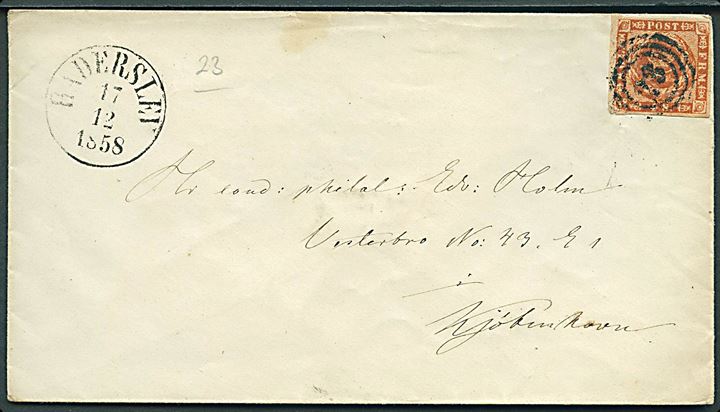 4 sk. 1854 udg. på brev annulleret med nr.stempel 23 og sidestemplet antiqua Haderslev d. 17.12.1854 til Kjøbenhavn.