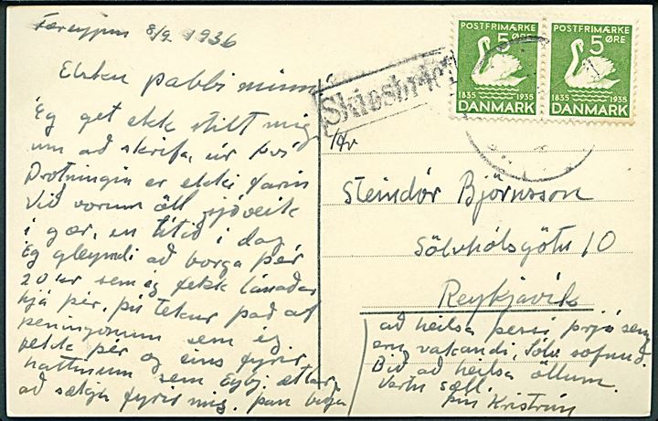 5 øre H. C. Andersen i parstykke på brevkort fra Færøerne (Valbastadue og Koltur, H. N. Jacobsen u/no) dateret d. 8.2.1936 annulleret med svagt stempel i Reykjavik og sidestemplet Skipsbrjef til Reykjavik, Island.