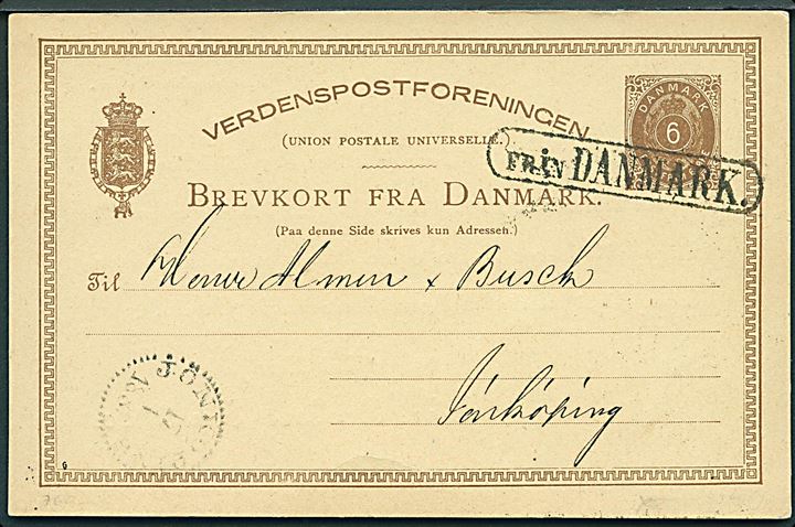 6 øre helsagsbrevkort annulleret med svensk skibsstempel Från Danmark til Jönköping, Sverige. Ank.stemplet d. 17.1.1889.