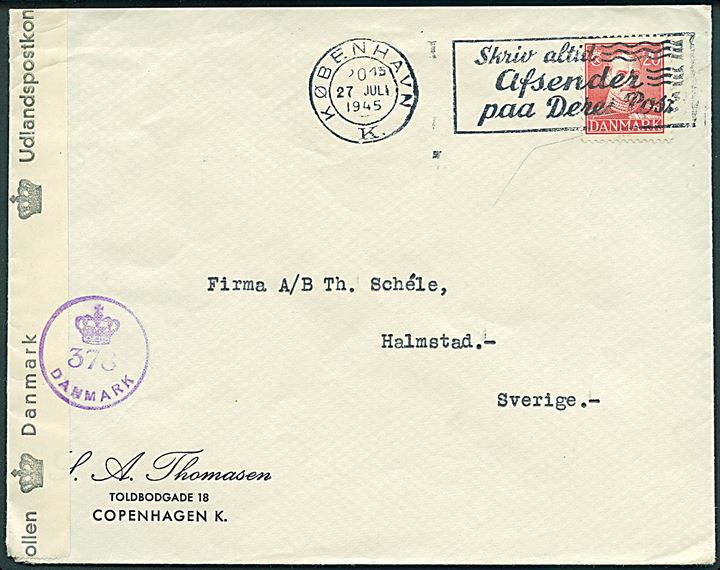 20 øre Chr. X på brev fra København d. 27.7.1945 til Halmstad, Sverige. Åbnet af dansk efterkrigscensur (krone)/376/Danmark.
